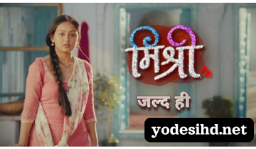 Watch Mishri yodesihd