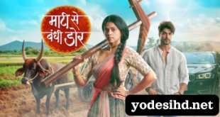 Maati Se Bandhi Dor Tv Serial yodesihd