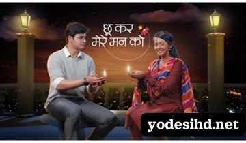 Chookar Mere Maan Ko Tv Serial yodesihd