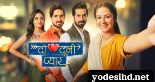 Do Dooni Pyaar TV Yodesi