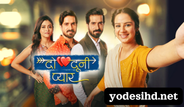 Do Dooni Pyaar TV Yodesi