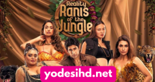 Watch Online Reality Ranis of the Jungle 2 Watch desi serial online
